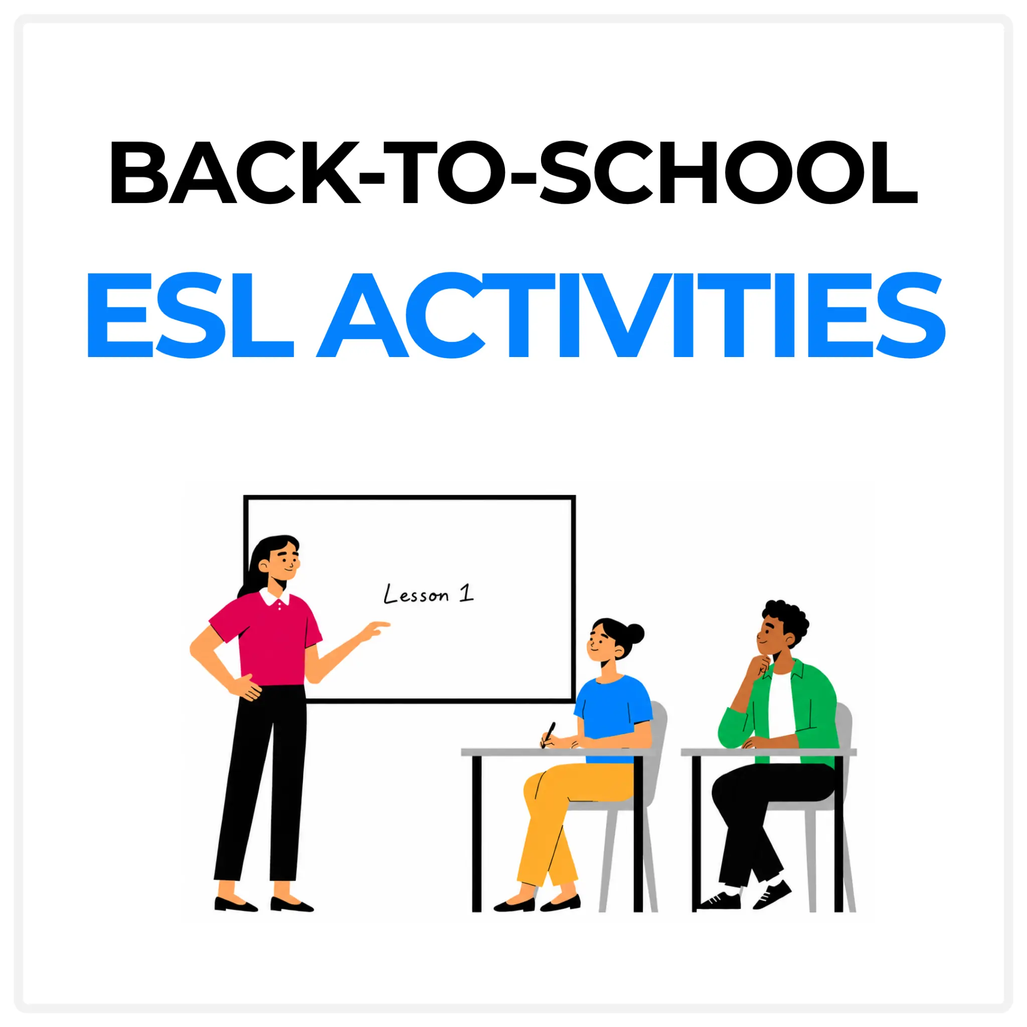 Back-to-school ESL activities for teachers