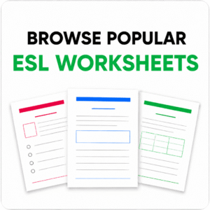 Explore popular ESL worksheets for adults and teens